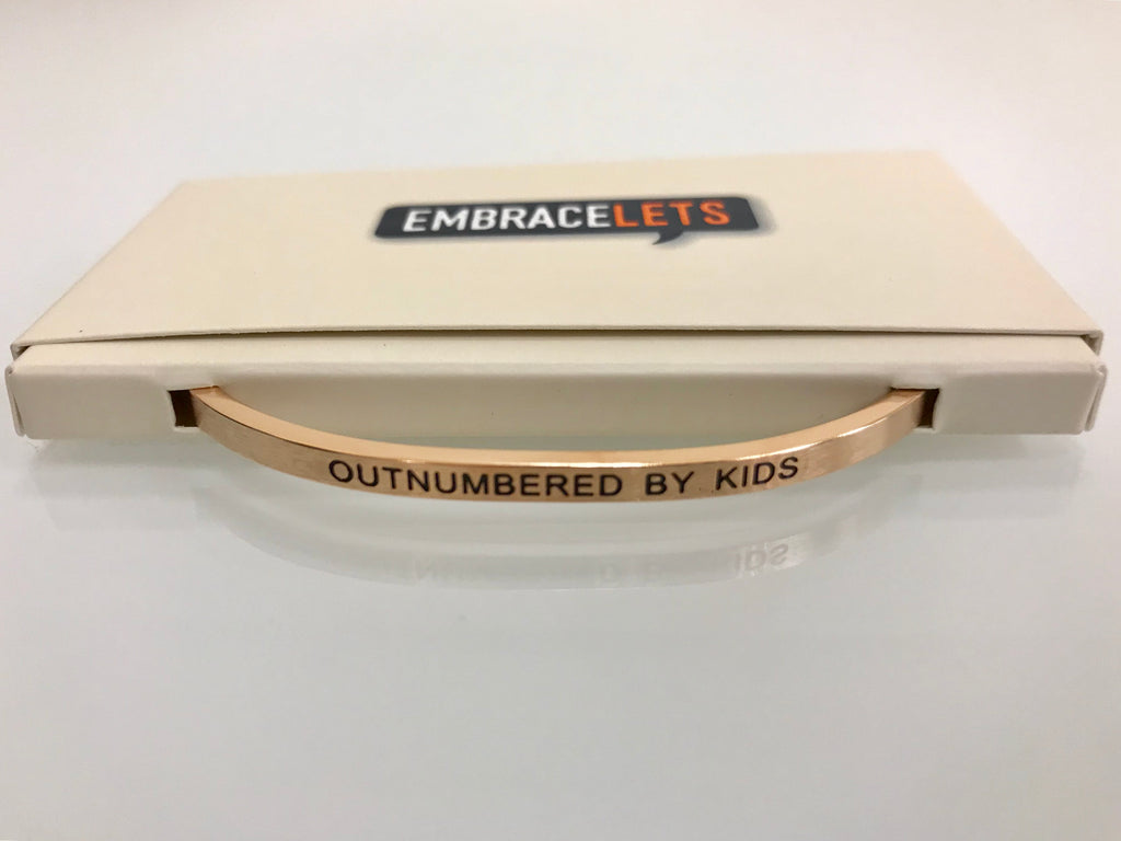 Embracelets - "Outnumbered By Kids" Rose Gold Stainless Steel, Stackable, Layered Bracelet - Accessories Boutique 